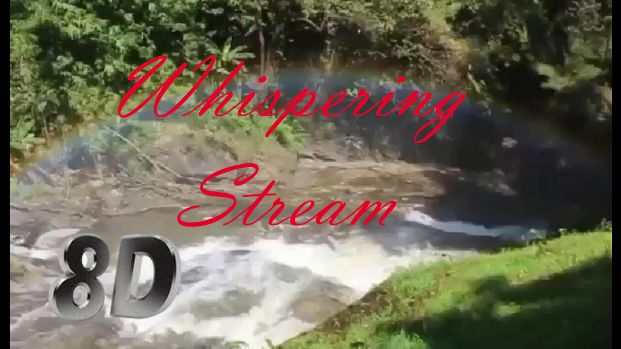 8D Relaxing Music / Piano & Trickling Water / Whispering Stream