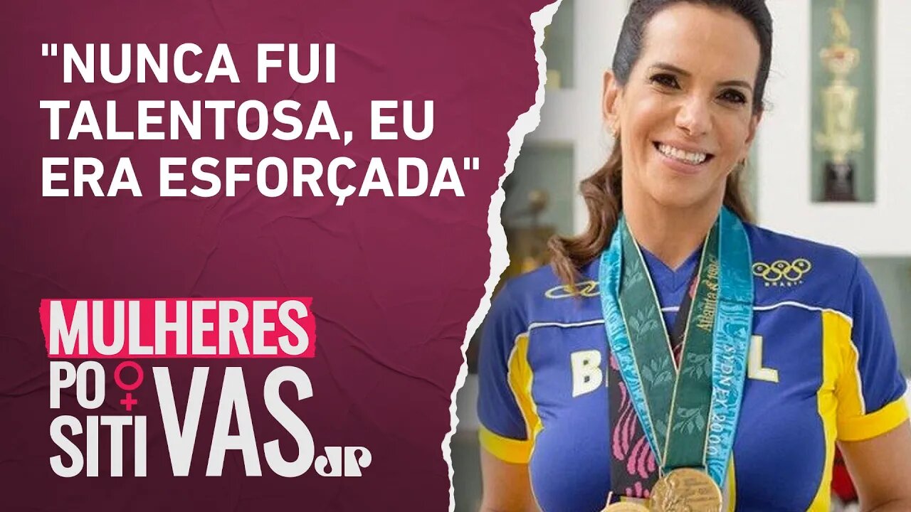 Ícone do vôlei brasileiro, Virna Dias conta como ascendeu no esporte | MULHERES POSITIVAS