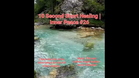 10 Second Short Healing Inner Peace | Meditation Music | Angel Guides | #26 #Meditation #shorts