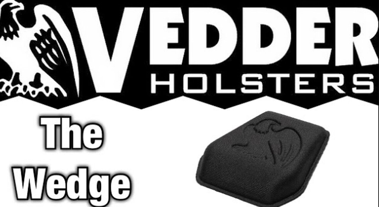 Vedder Holsters New Holster Wedge