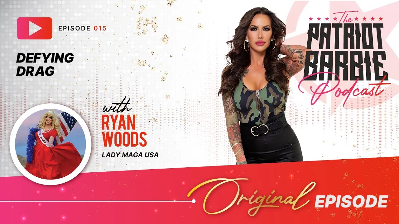 Defying Drag with Lady MAGA USA, Ryan Woods