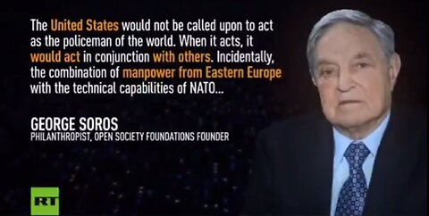 Soros want NATO to police the world, not the USA