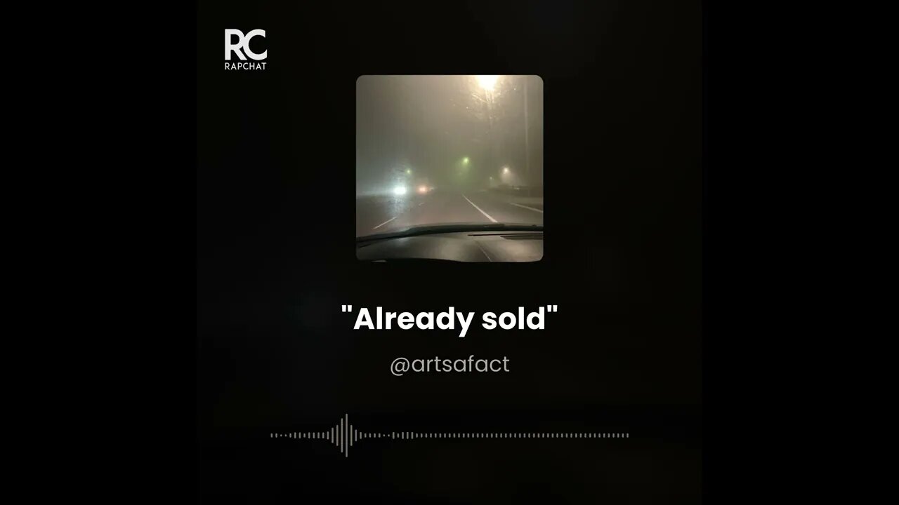 Already Sold Freestyle