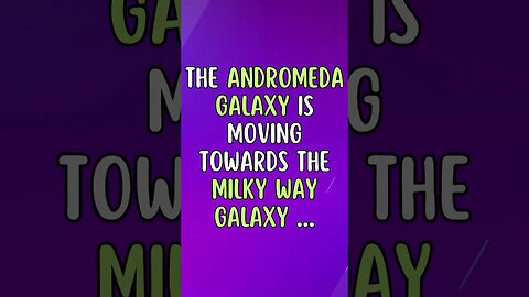 🌌Did you know this fact about Space? #shortsfact #funfactsshorts #spacefacts #andromedagalaxy