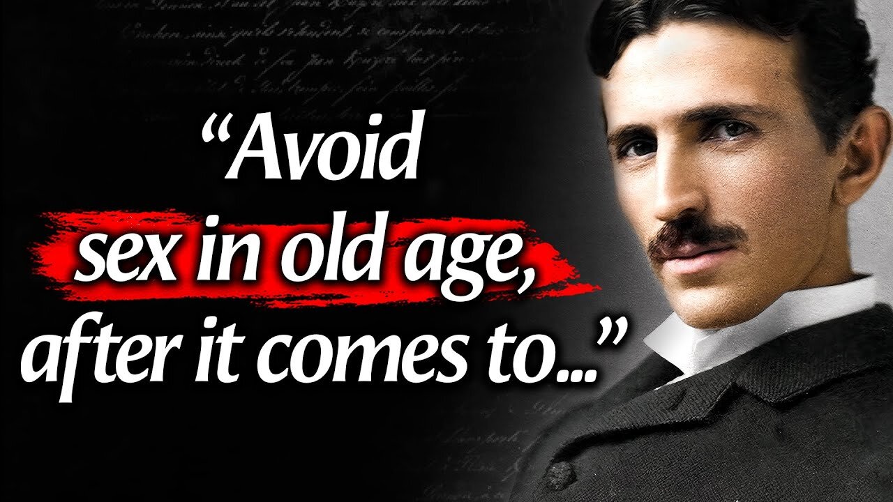 Nikola Tesla's Quotes which are better to be known when young to not Regret in Old Age