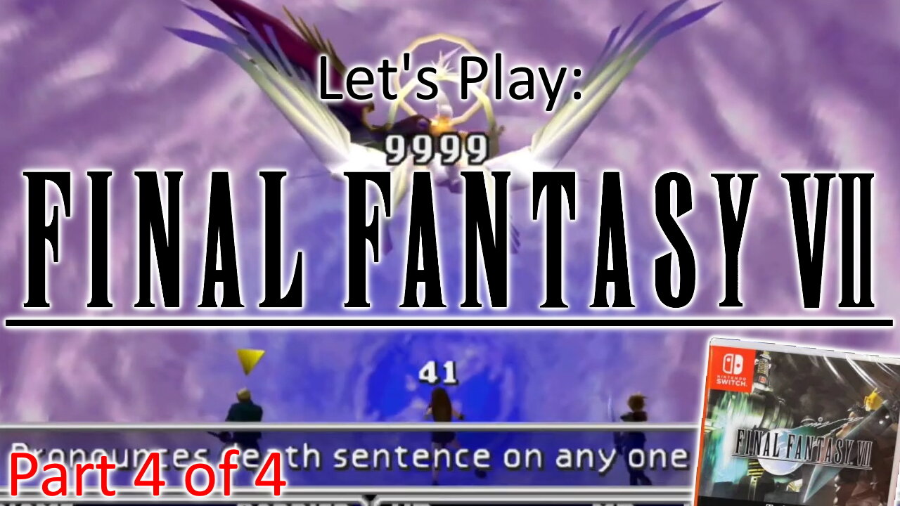 Let's Play: Final Fantasy 7 (not the Remake) - Cartridge on Nintendo Switch - Speed Run part 4 of 4