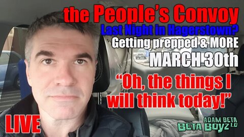 Lib2Liberty March 30th Last Night in Hagerstown? Getting ready to go and more...