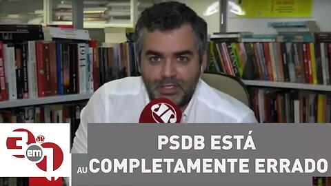 Andreazza: PSDB está completamente errado