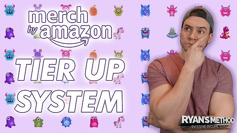 Amazon Merch Tier System Explained + When Is The Next Tier-Up?