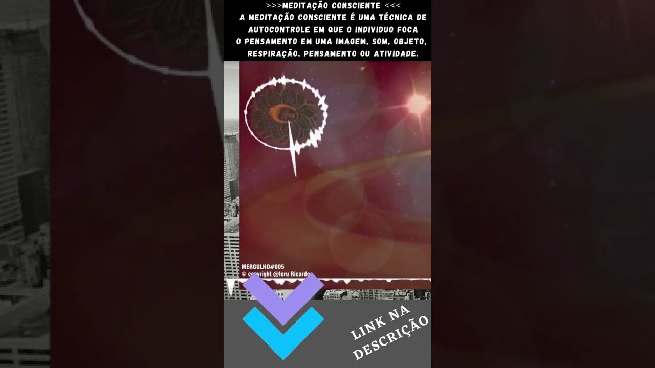 Meditação Consciente [33][[Você imagina os benefícios na mente e no corpo? ]] #Shorts
