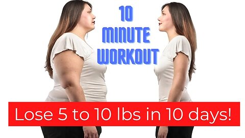 10 DAY CHALLENGE 10 MINUTE WORKOUT TO LOSE BELLY FAT - HOME WORKOUT TO LOSE INCHES AND WEIGHT FAST