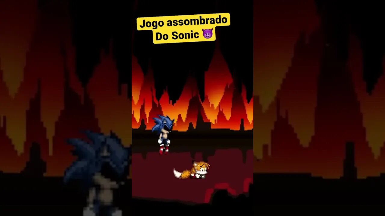 Jogo ASSOMBRADO do Sonic. 😈