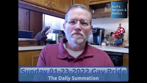 20220123 Gay Pride - The Daily Summation