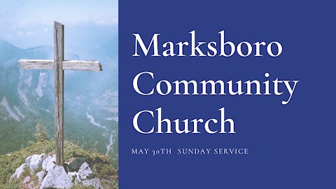 MCC May 30th Service