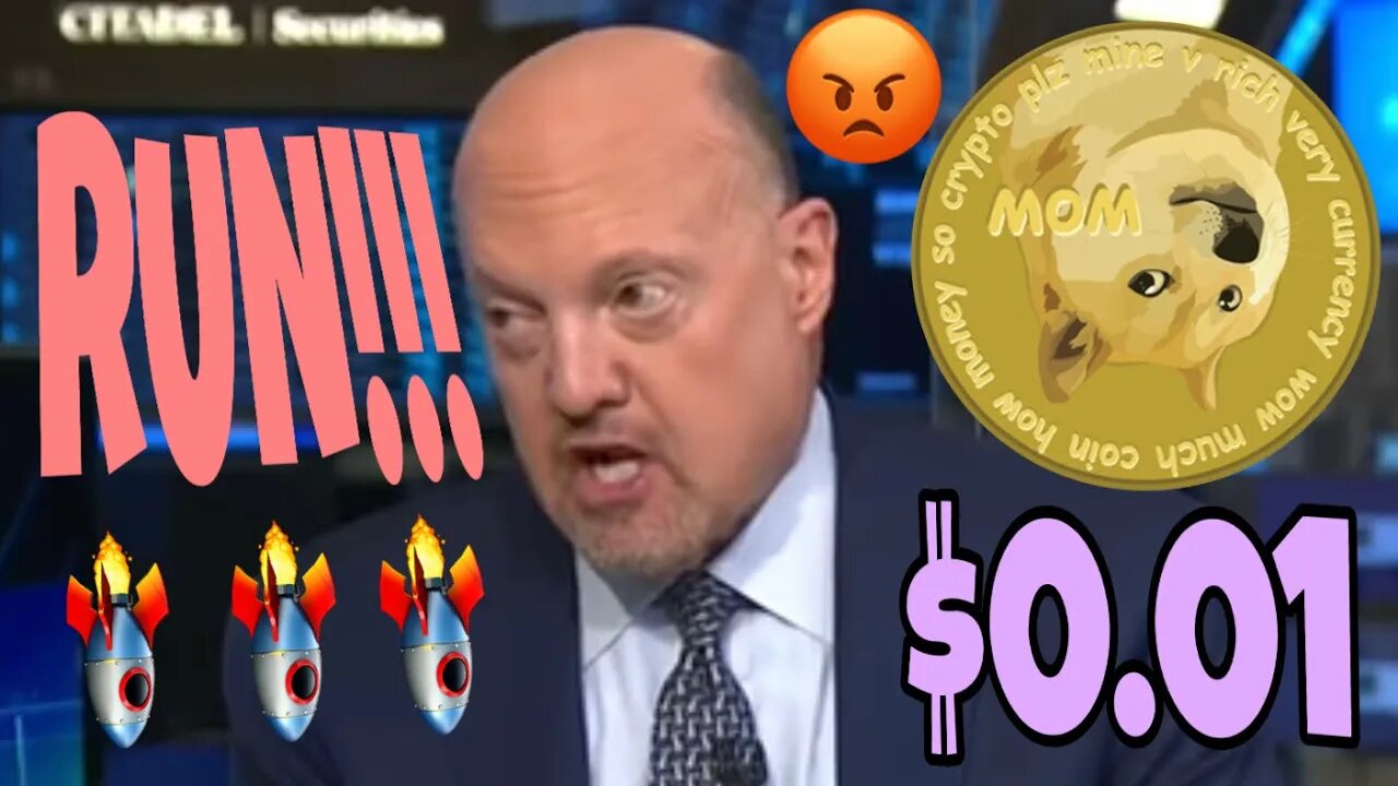 “Sell ALL Your Dogecoin EXTREMELY FAST!!!!!” - Jim Cramer