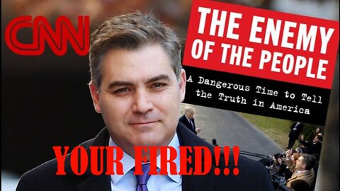 JIM ACOSTA FIRED AT CNN