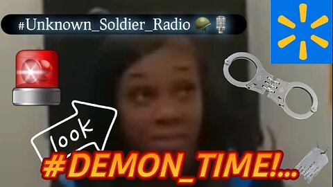 When $tealing @ Walmart Goes Wrong! / "Demon-Time"