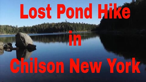 Lost Pond Hike in Chilson New York