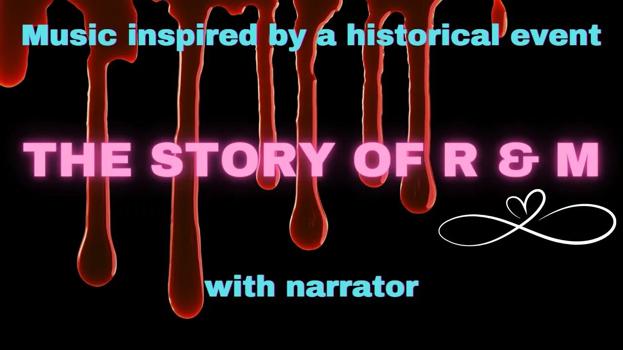 Music inspired by a historical event - The Story of R & M ( with subtitles in english and Italian)