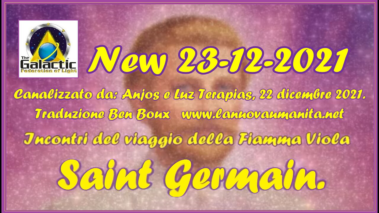 Saint Germain. Incontri del viaggio della Fiamma Viola