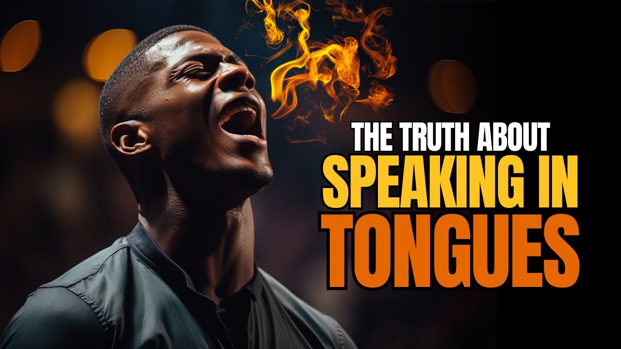 The TRUTH About Modern-Day Speaking in Tongues