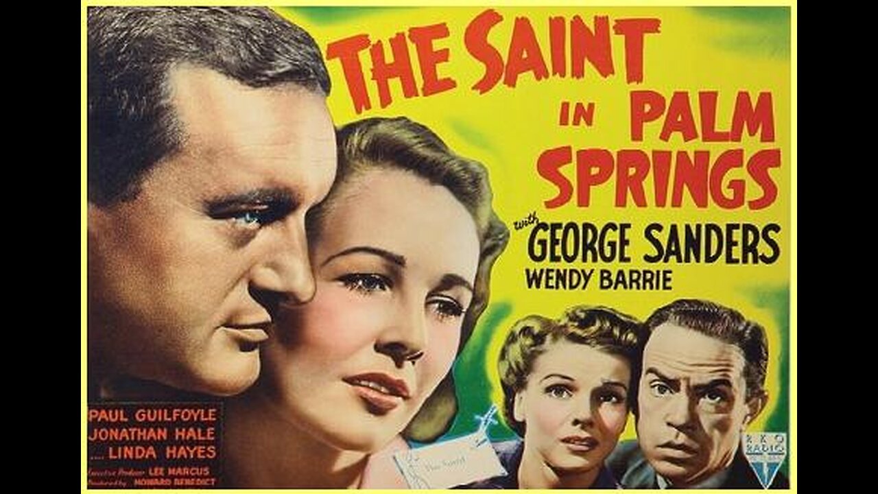 THE SAINT IN PALM SPRINGS 1941 The Saint Retrieves Stolen Funds He's Responsible For FULL MOVIE in HD