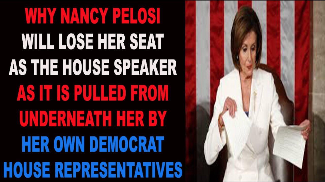 Ep.244 | WHY NANCY PELOSI WILL LOSE HER SEAT AS IT IS PULLED FROM UNDER HER BY HER OWN HOUSE DEMS