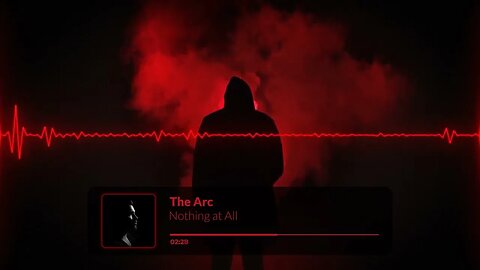 The Arc - Nothing at All