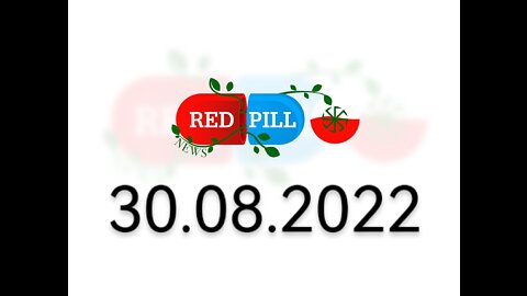 Red Pill News | Wiadomości W Czerwonej Pigułce 30.08.2022
