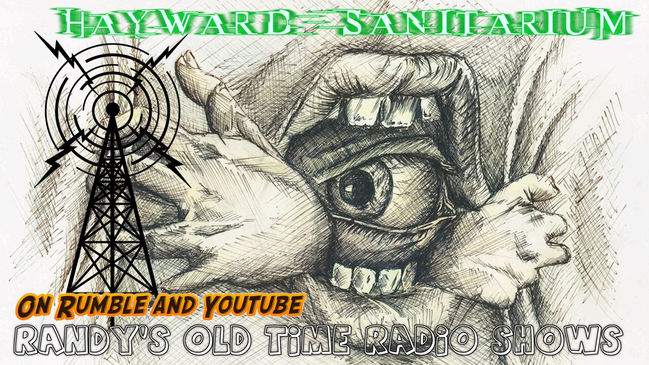 Hayward Sanitarium (02) Thirst