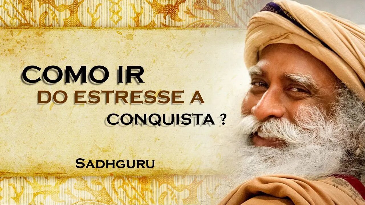 Estratégia Vencedora Aprenda a Transformar o Estresse em Sucesso , SADHGURU DUBLADO