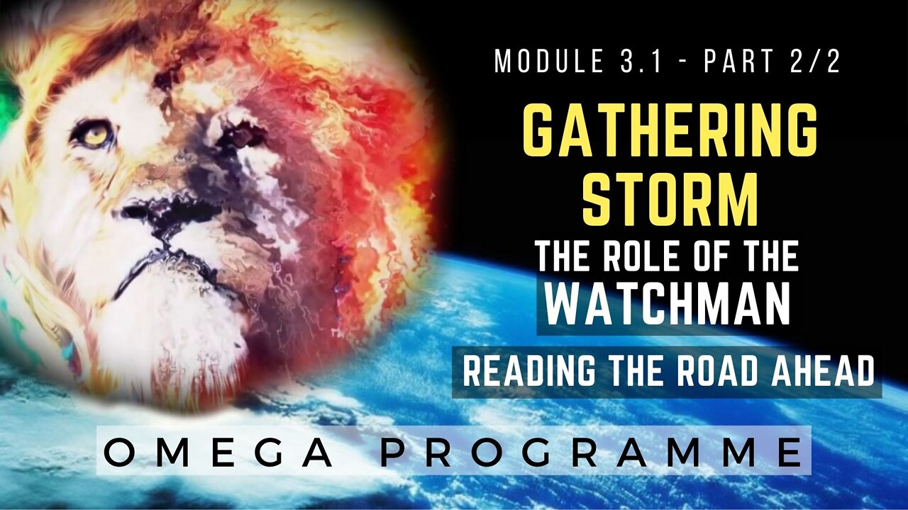 Omega Programme - Mod 3.1 Part 2/2 - The Role of the Watchman