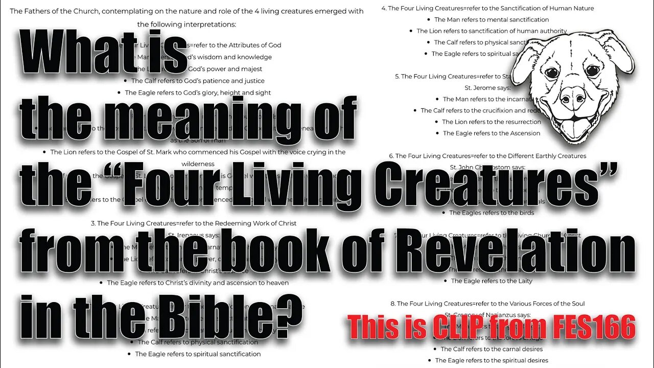 What is the meaning of the "FOUR LIVING CREATURES" from the book of Revelation in the Bible?