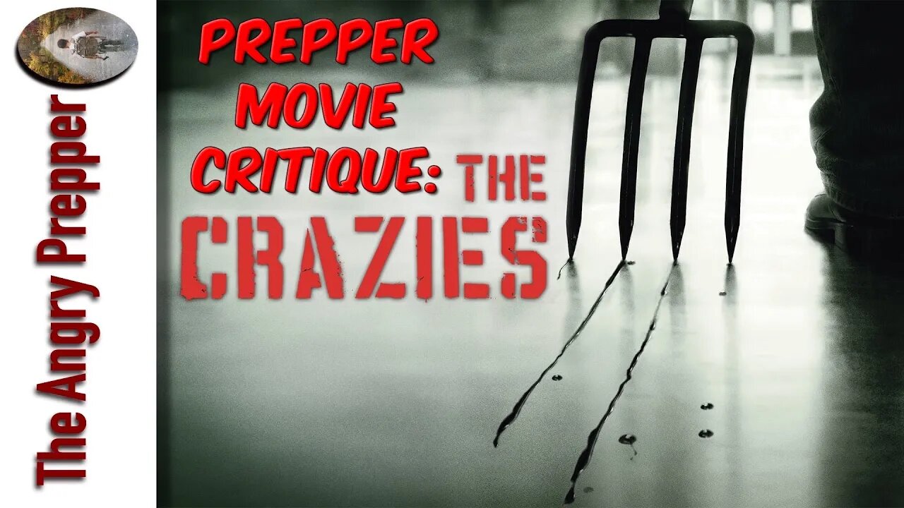 Prepper Movie Critique: The Crazies (2010)