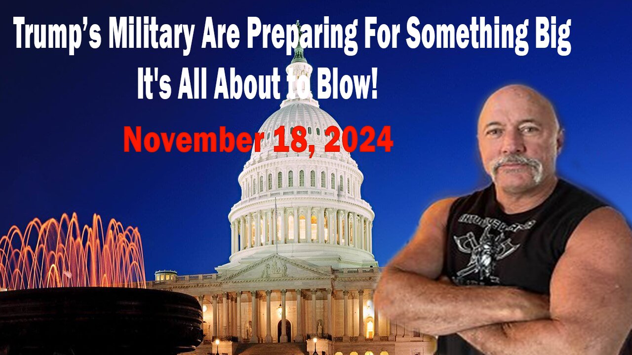 Michael Jaco & SG Anon : Trump’s Military Are Preparing For Something Big | It's All About to Blow!