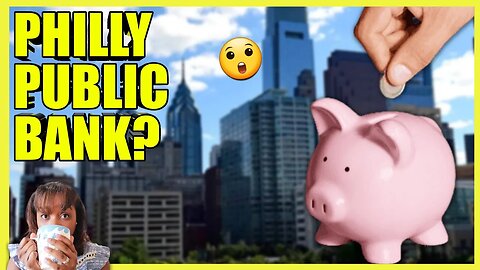 INTERVIEW: Philadelphia FIGHTS For A PUBLIC Bank? (clip)