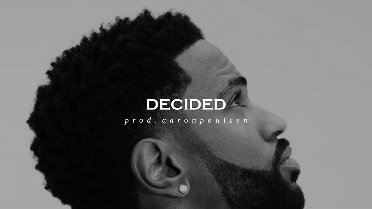 Big Sean x Don Toliver [Type Beat] - Decided (Prod. Aaron Poulsen) | Hard 808 Beat 2021