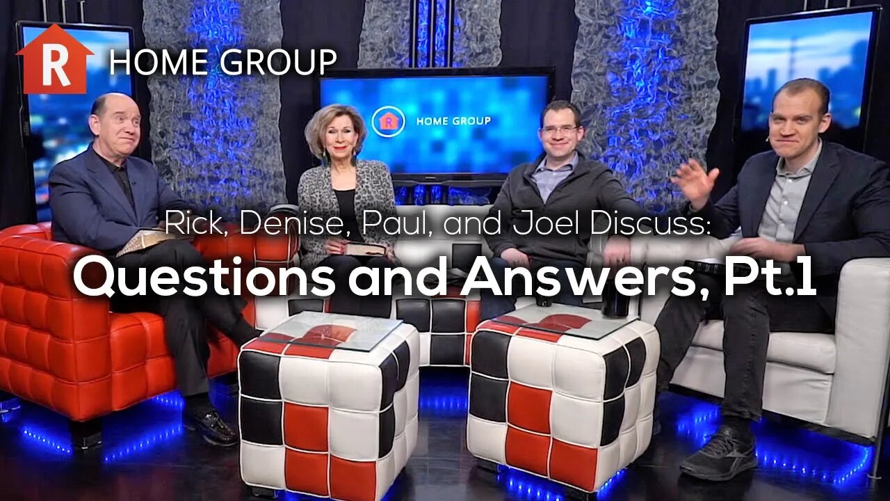 Questions and Answers, Pt. 1 — Home Group