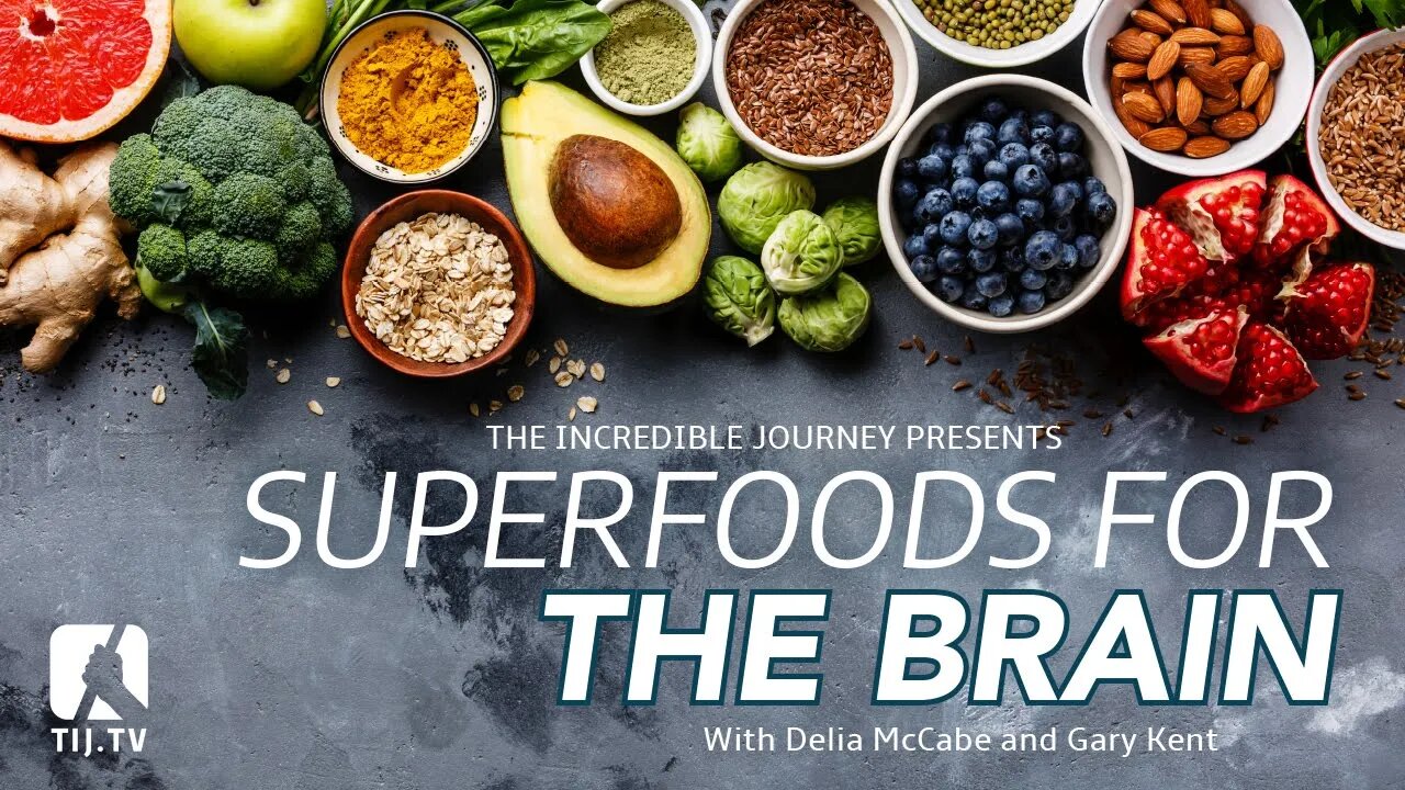 Superfoods for the Brain