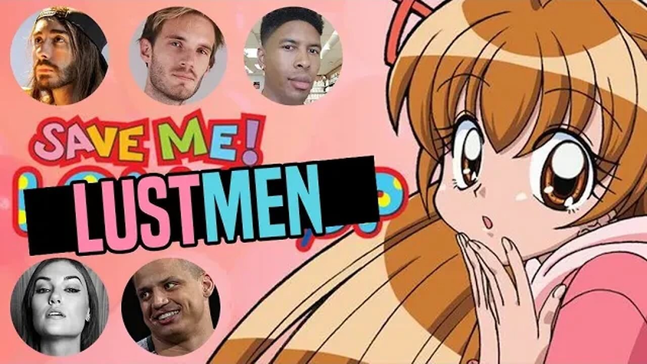 Save Me! Lustmen Ep. 1 (Cr1TiKaL, PewDiePie, Tyler1, LTG, Sasha Grey)