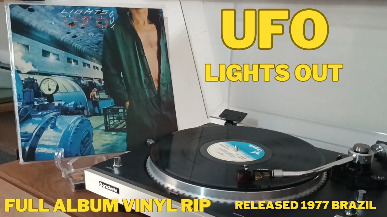 UFO - Lights Out - FULL ALBUM VINYL RIP - Released 1977 - BRAZIL