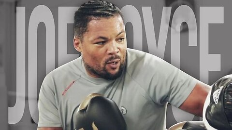 Joe Joyce - Training Motivation