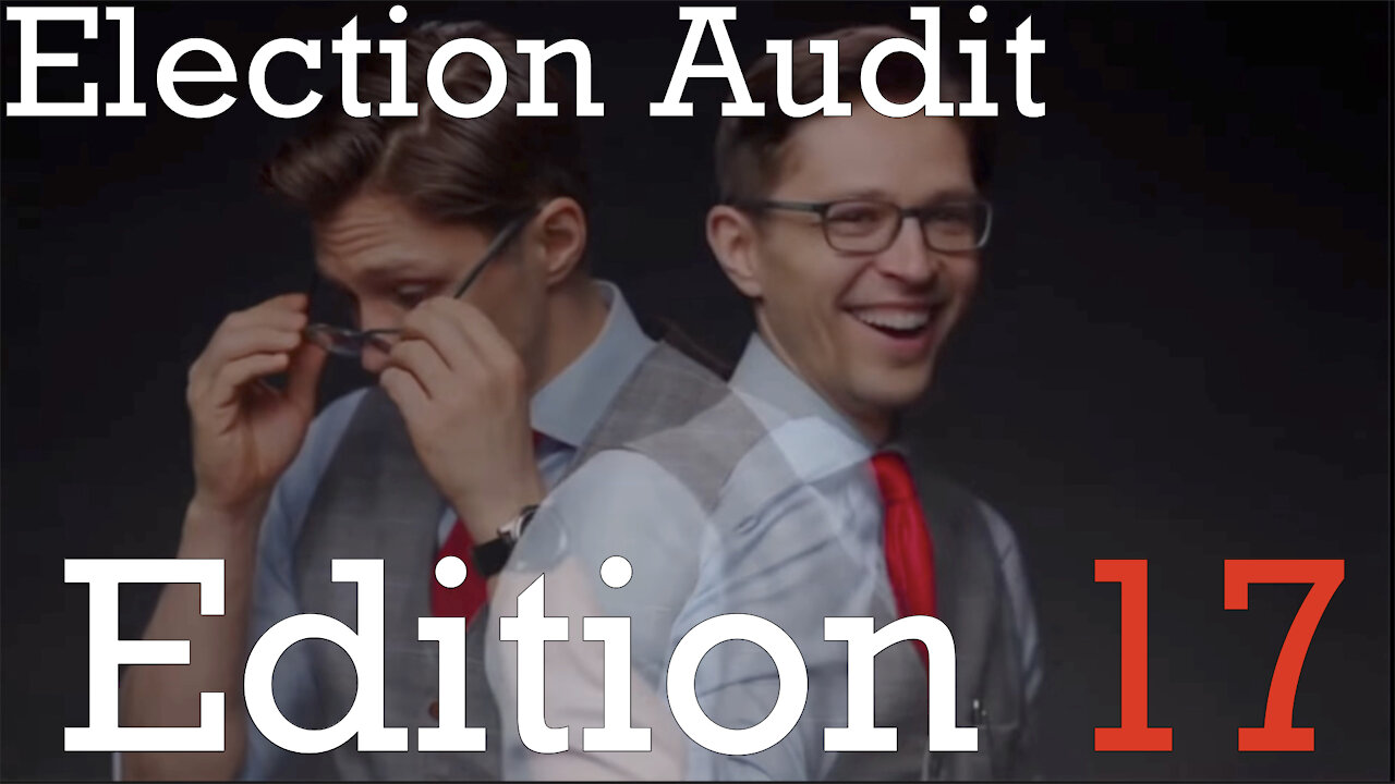 Election Audit Edition 17