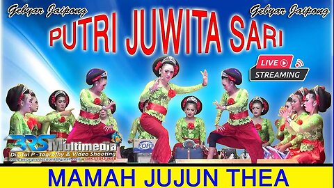 LIVE ULANG GEBYAR JAIPONG MAMAH JUJUN THEA (PUTRI JUWITA SARI) KARAWANG