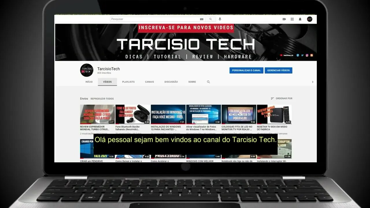 BEM VINDOS AO CANAL @TarcísioTech