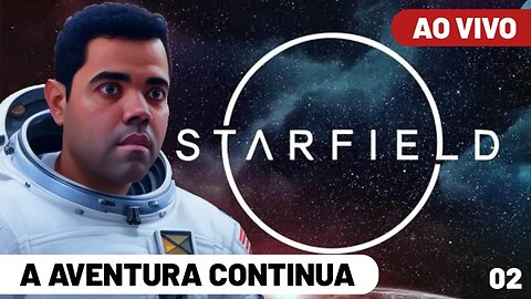 STARFIELD: A AVENTURA QUE VOCÊ SEMPRE SONHOU #starfield