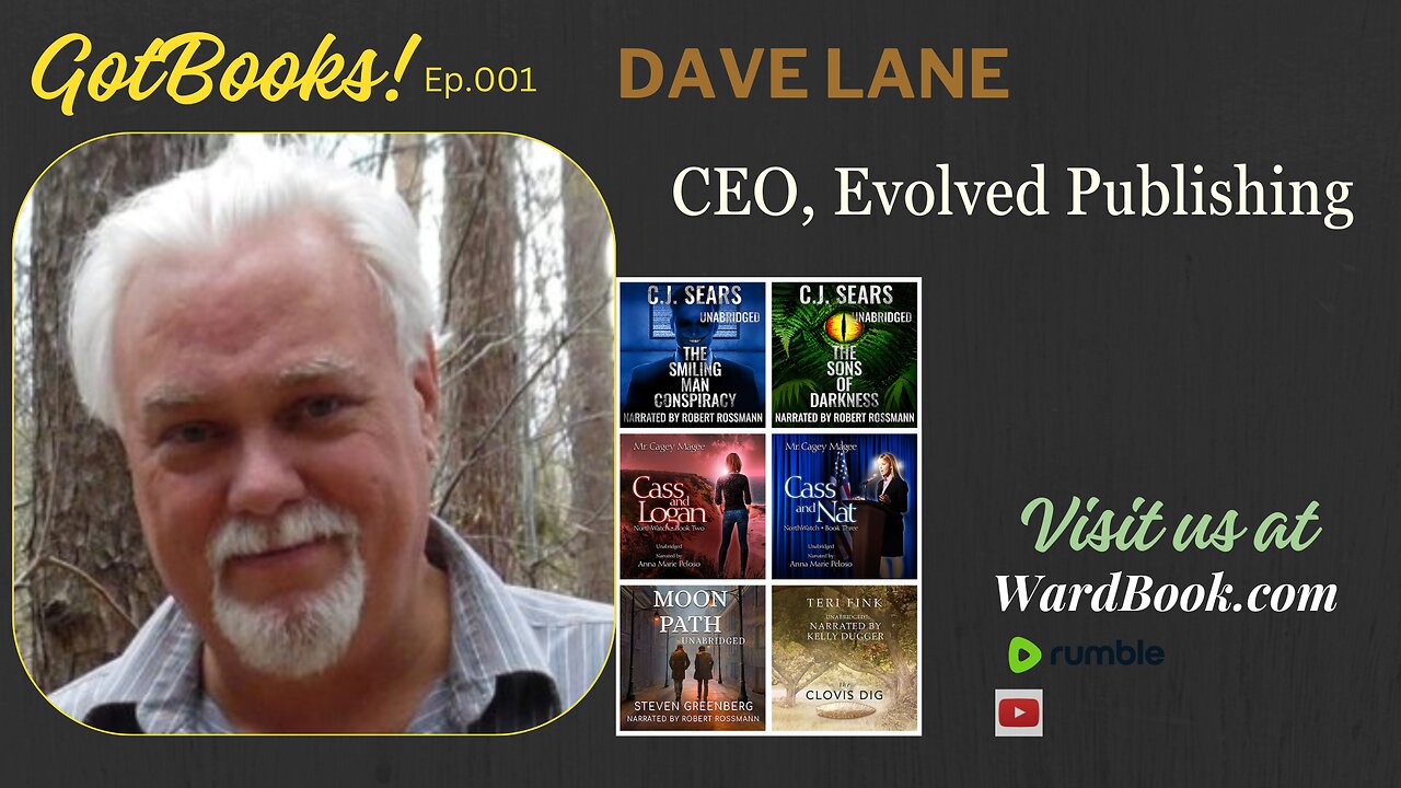 GotBooks! 001 - Dave Lane of Evolved Publishing