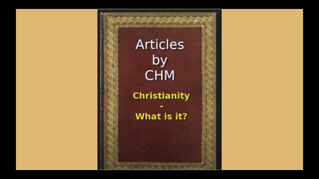 Articles of CHM Christianity What is it Audio Book