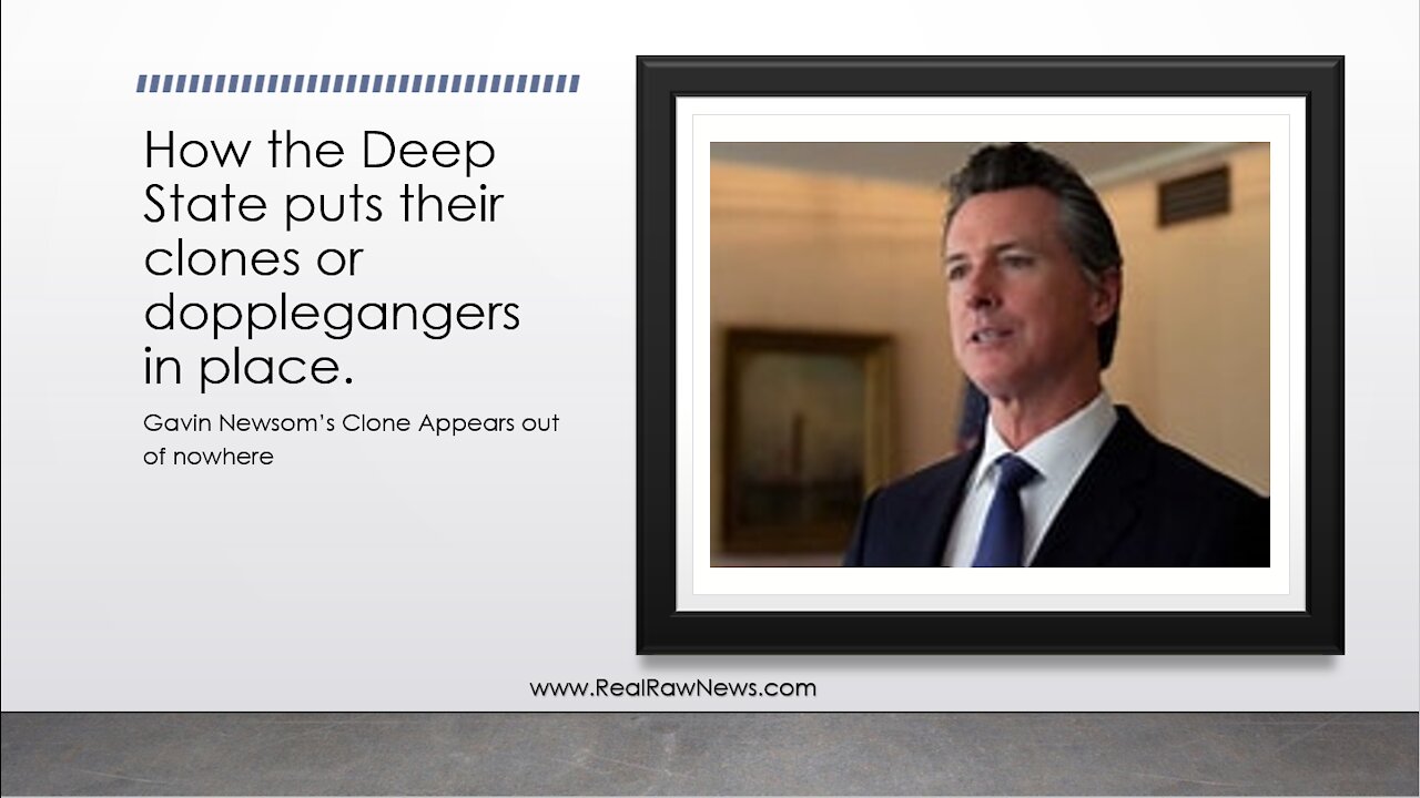 Deep State Panics and pulls out a Doppelganger Stand-In for Gavin Newsom