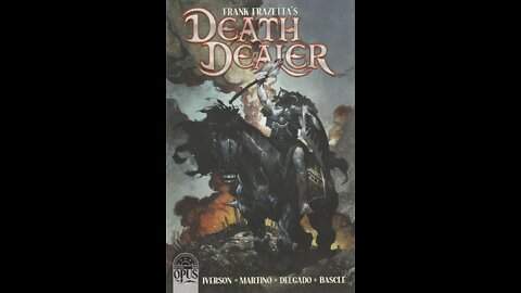 Frank Frazetta's Death Dealer -- Issue 1 (2022, Opus / Incendium) Review